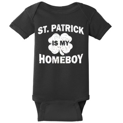 St. Patrick Is My Homeboy Baby Bodysuit