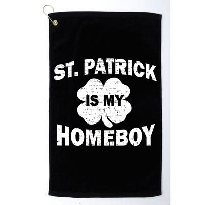 St. Patrick Is My Homeboy Golf Towel
