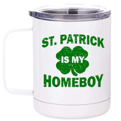 St. Patrick Is My Homeboy 12 oz Stainless Steel Tumbler Cup