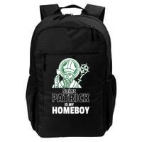 St. Patrick Is My Homeboy Funny Irish Backpack