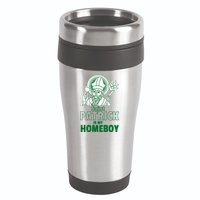 St. Patrick Is My Homeboy Funny Irish 16oz Travel Tumbler