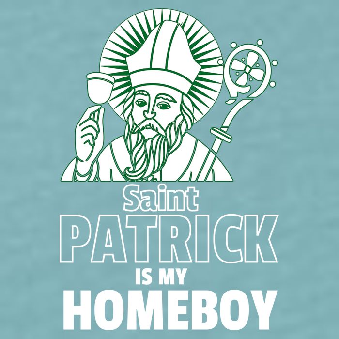 St. Patrick Is My Homeboy Funny Irish Sueded Cloud Jersey T-Shirt