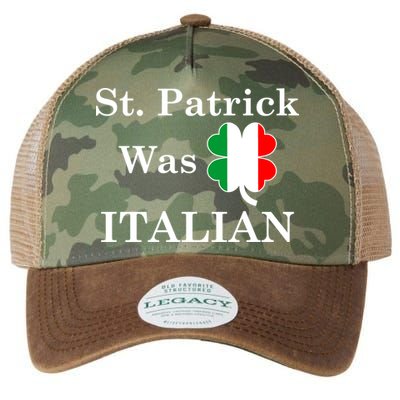 St. Patrick Was Italian Funny St Patricks Day Legacy Tie Dye Trucker Hat