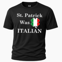 St. Patrick Was Italian Funny St Patricks Day Cooling Performance Crew T-Shirt