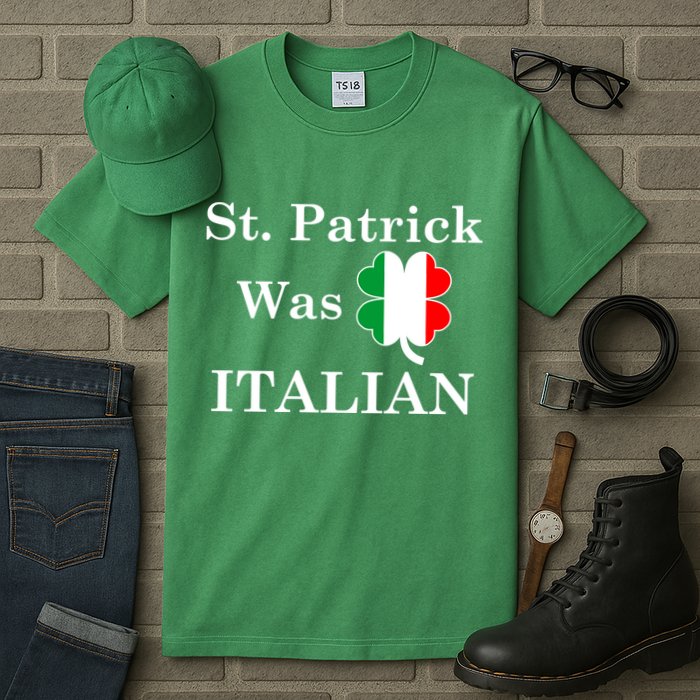 St. Patrick Was Italian Funny St Patricks Day Tall T-Shirt