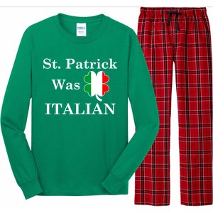 St. Patrick Was Italian Funny St Patricks Day Long Sleeve Pajama Set