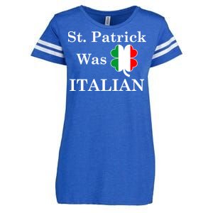 St. Patrick Was Italian Funny St Patricks Day Enza Ladies Jersey Football T-Shirt