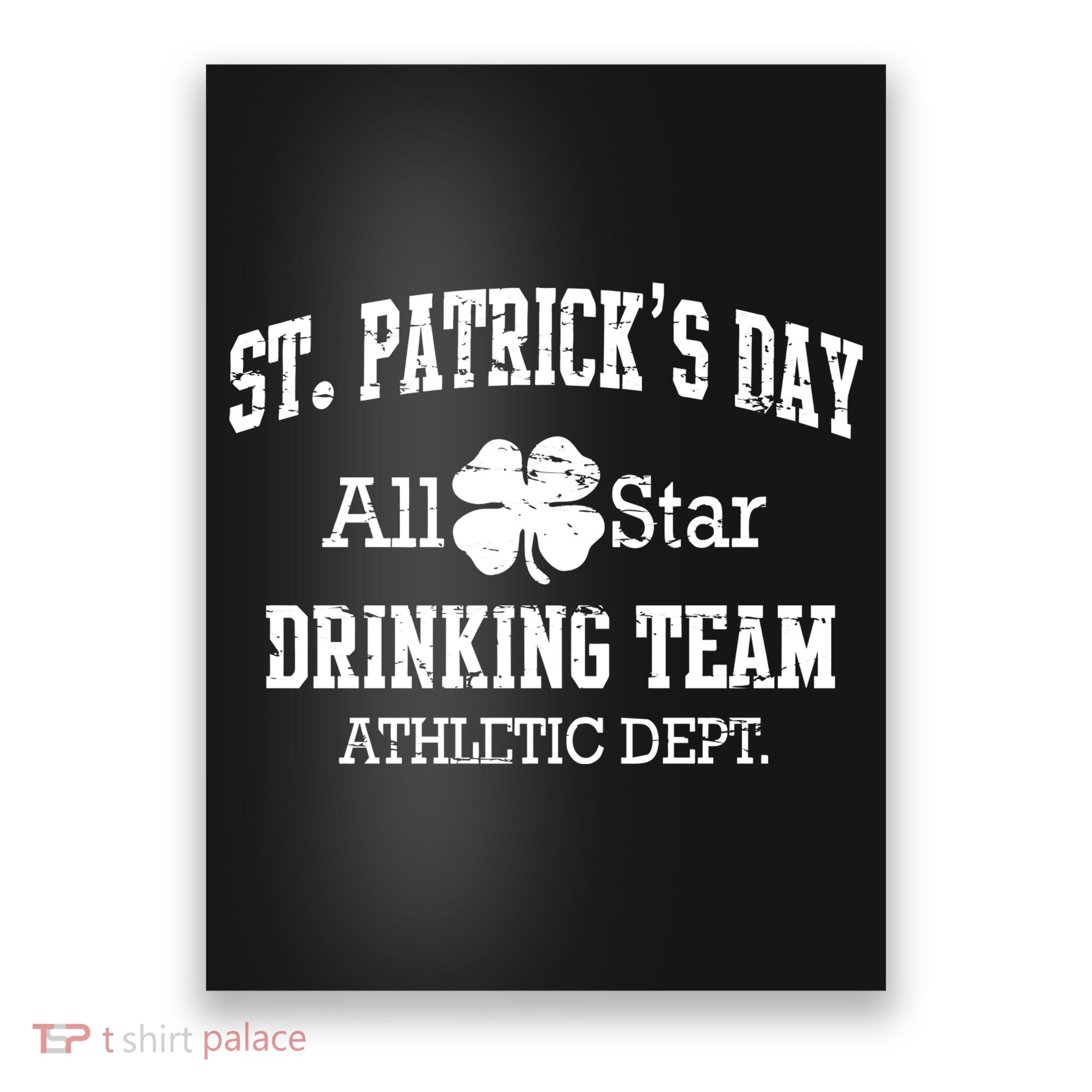 St. Patrick's Day All Star Drinking Team Poster