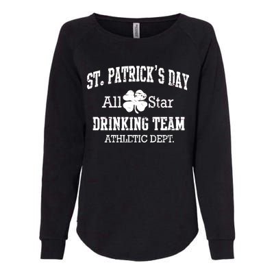 St. Patrick's Day All Star Drinking Team Womens California Wash Sweatshirt