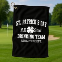 St. Patrick's Day All Star Drinking Team Golf Towel