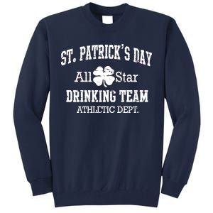 St. Patrick's Day All Star Drinking Team Tall Sweatshirt