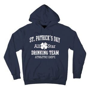 St. Patrick's Day All Star Drinking Team Tall Hoodie