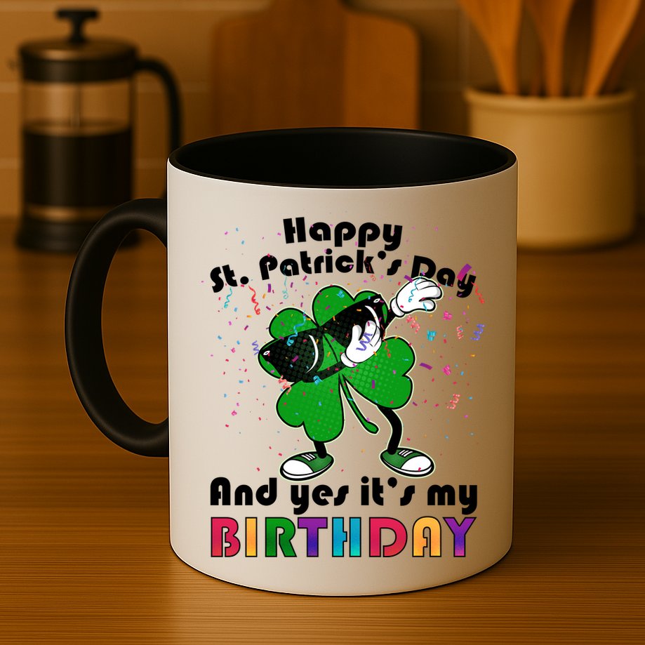 St. Patrick's Day Birthday Mug