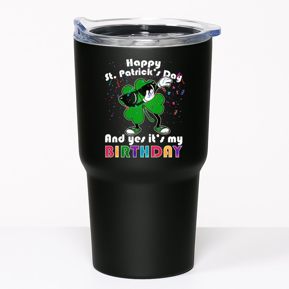 St. Patrick's Day Birthday Tumbler