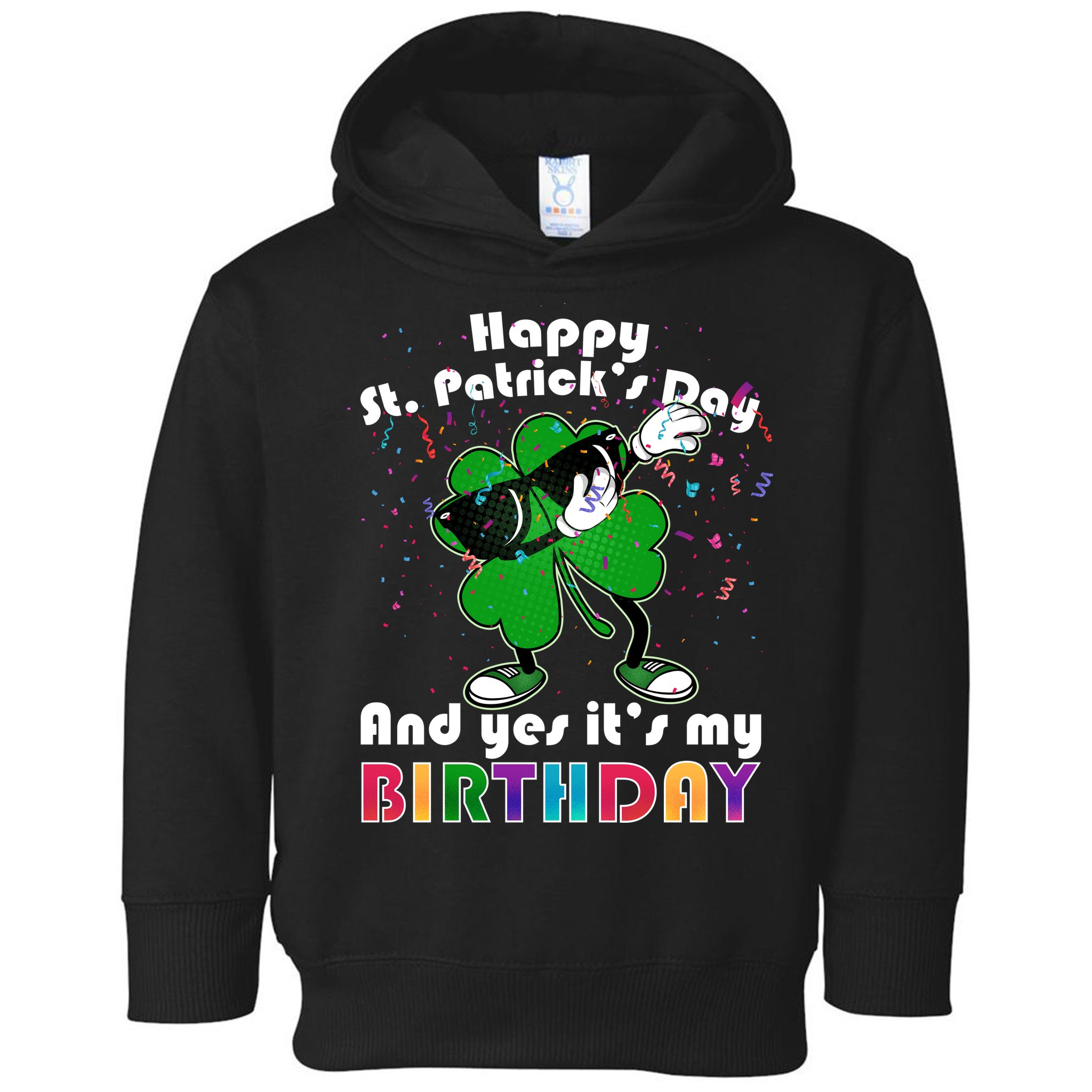 St. Patrick's Day Birthday Toddler Hoodie