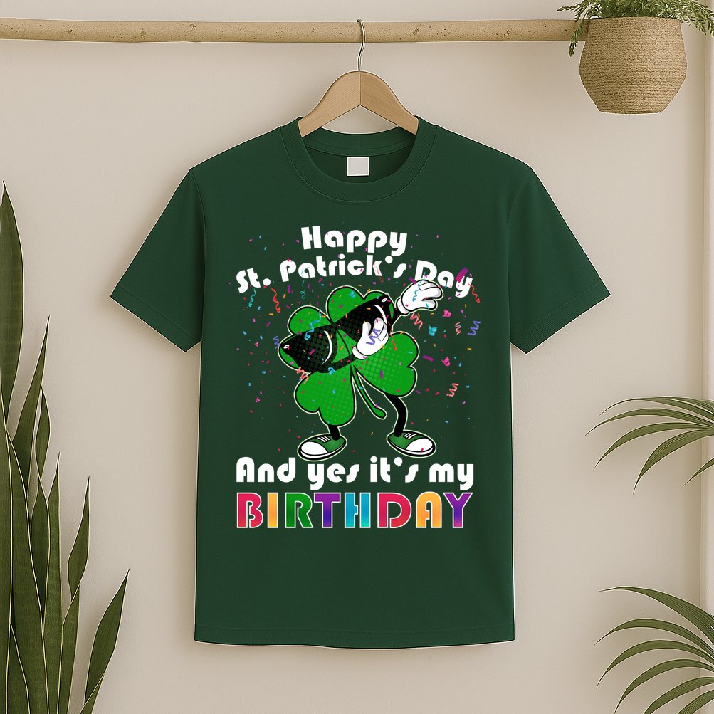 St. Patrick's Day Birthday T-Shirt