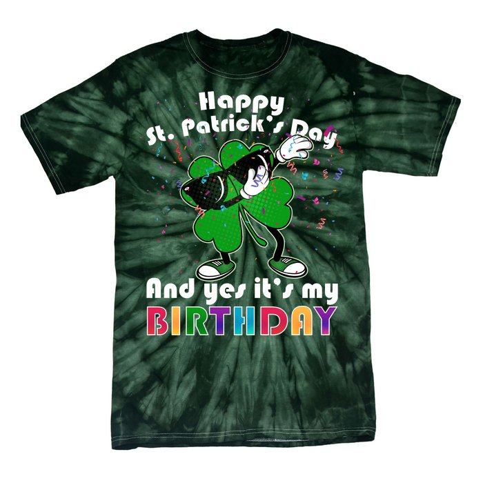 St. Patrick's Day Birthday Tie-Dye T-Shirt