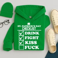 St. Patrick's Day Checklist (Dirty) Hoodie