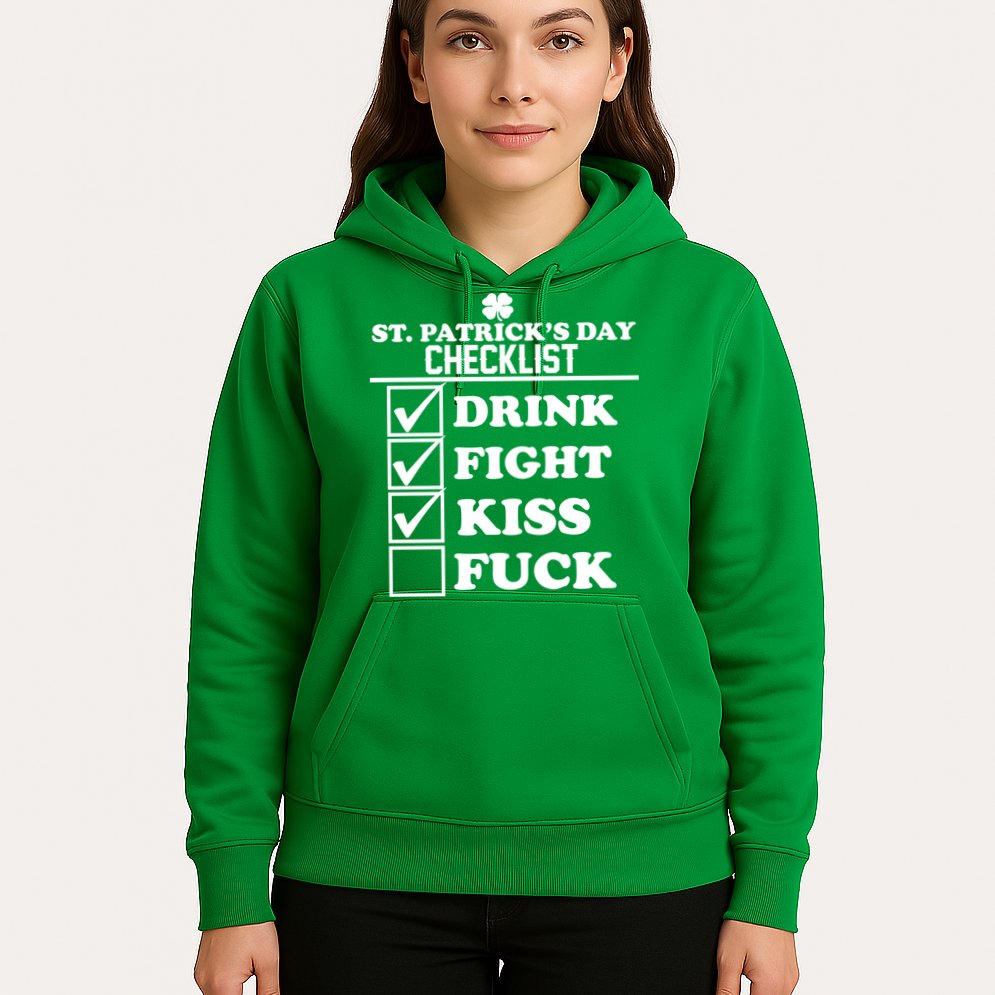 St. Patrick's Day Checklist (Dirty) Hoodie