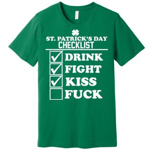 St. Patrick's Day Checklist (Dirty) Premium T-Shirt