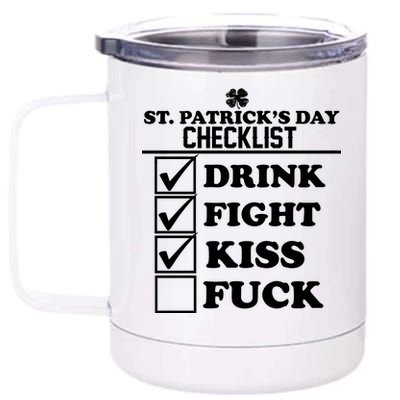 St. Patrick's Day Checklist (Dirty) 12 oz Stainless Steel Tumbler Cup