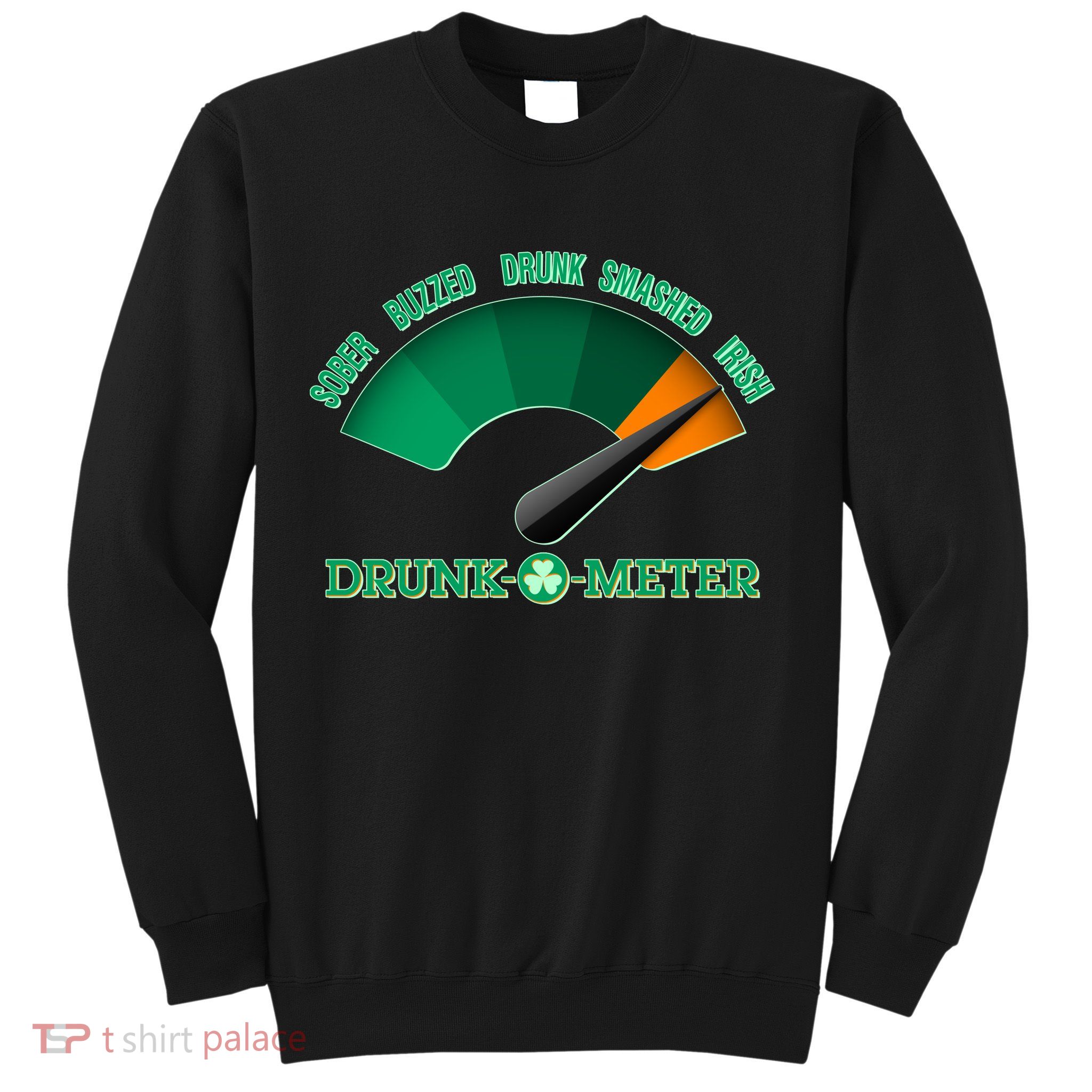 St. Patrick's Day Drunk O Meter Sweatshirt
