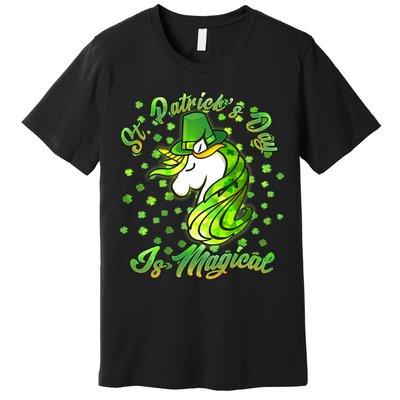 St. Patrick's Day Is Magical Premium T-Shirt