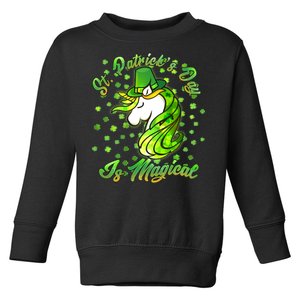 St. Patrick's Day Is Magical Toddler Sweatshirt