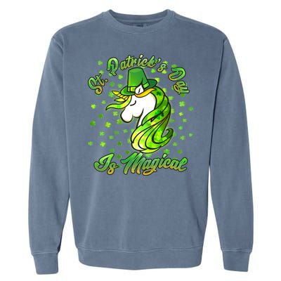 St. Patrick's Day Is Magical Garment-Dyed Sweatshirt