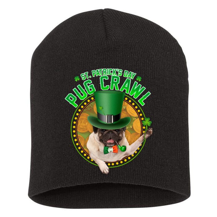 St. Patrick's Day Pug Crawl Funny Irish Pug Short Acrylic Beanie