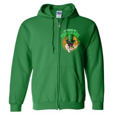 St. Patrick's Day Pug Crawl Funny Irish Pug Full Zip Hoodie