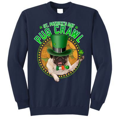 St. Patrick's Day Pug Crawl Funny Irish Pug Tall Sweatshirt