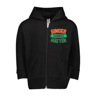 St Patricks Day - Ginger Lives Matter Toddler Zip Fleece Hoodie