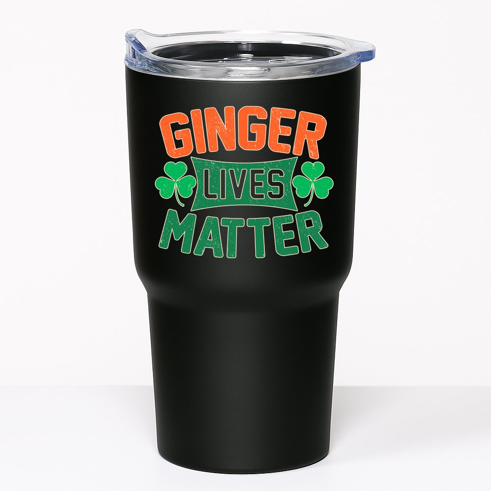 St Patricks Day - Ginger Lives Matter Tumbler