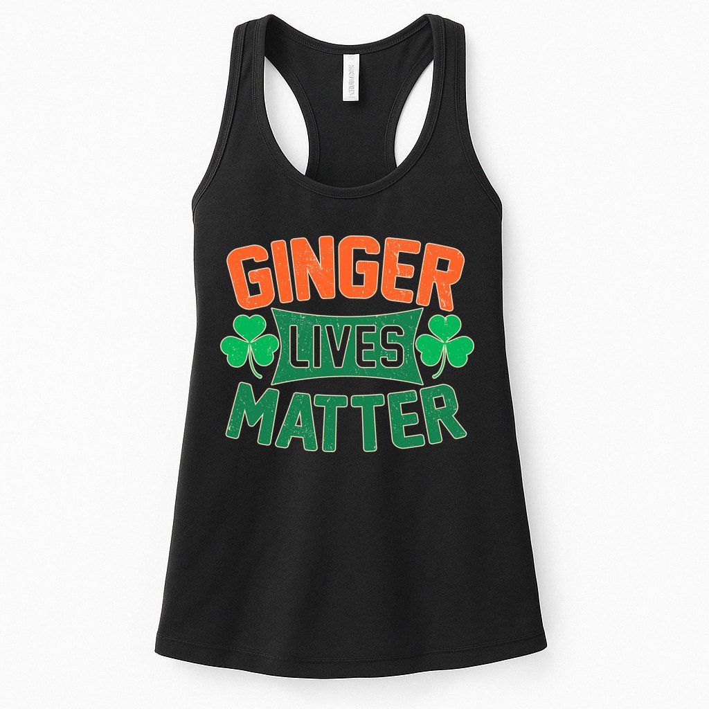 St Patricks Day - Ginger Lives Matter Womens Tank Top