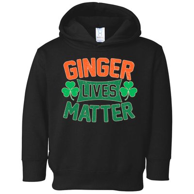 St Patricks Day - Ginger Lives Matter Toddler Hoodie