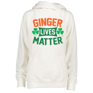 St Patricks Day - Ginger Lives Matter Womens Funnel Neck Pullover Hood