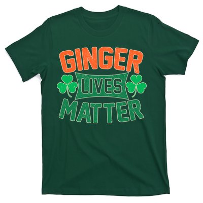 St Patricks Day - Ginger Lives Matter T-Shirt