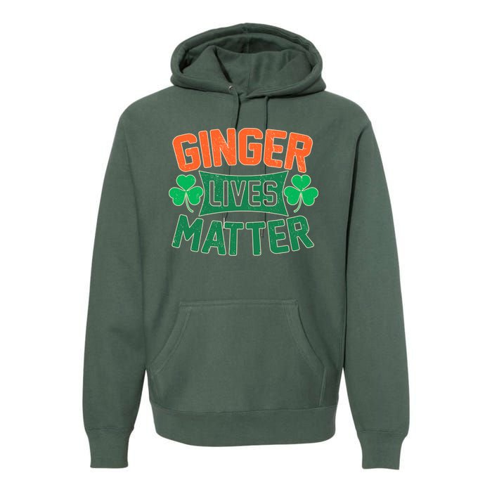 St Patricks Day - Ginger Lives Matter Premium Hoodie