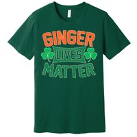 St Patricks Day - Ginger Lives Matter Premium T-Shirt