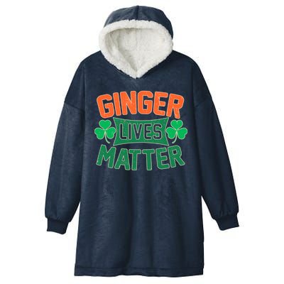 St Patricks Day - Ginger Lives Matter Hooded Wearable Blanket