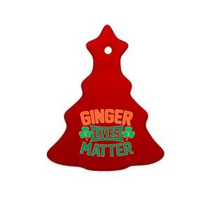 St Patricks Day - Ginger Lives Matter Ceramic Tree Ornament