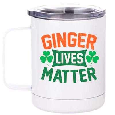 St Patricks Day - Ginger Lives Matter 12 oz Stainless Steel Tumbler Cup