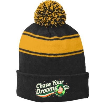 St Patrick's Day Chase Your Dreams With Whiskey Stripe Pom Pom Beanie