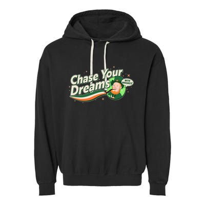 St Patrick's Day Chase Your Dreams With Whiskey Garment-Dyed Fleece Hoodie