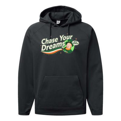 St Patrick's Day Chase Your Dreams With Whiskey Performance Fleece Hoodie