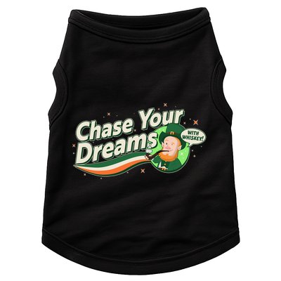 St Patrick's Day Chase Your Dreams With Whiskey Doggie Tank