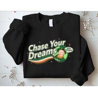St Patrick's Day Chase Your Dreams With Whiskey Sweatshirt