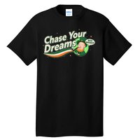 St Patrick's Day Chase Your Dreams With Whiskey Tall T-Shirt