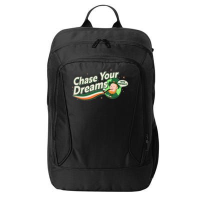 St Patrick's Day Chase Your Dreams With Whiskey City Backpack